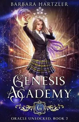 Offerta Genesis Academy, Book 2 by Barbara Hartzler