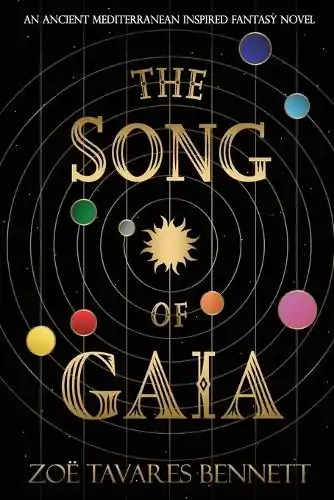 Ultime Pezzi The Song of Gaia Zoe Tavares Bennett 9798991580236