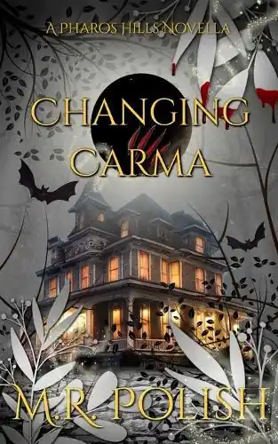 Changing Carma by M R Polish Non Perdere