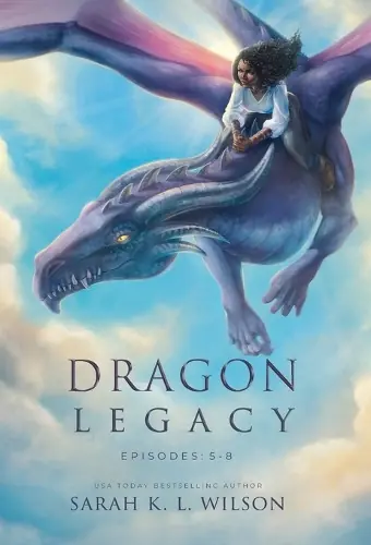Compra Online Dragon Legacy Episodes 5-8 Sarah K L Wilson 9781990516498