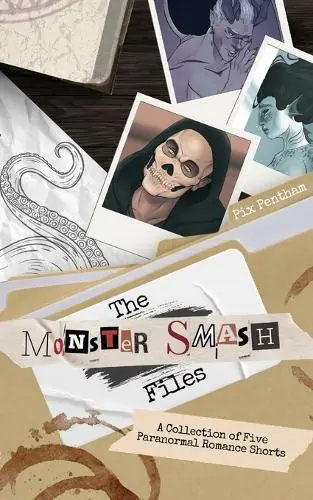 The Monster Smash Files A Collection of Five Paranormal Romance Shorts Pix Pentham 9798330549603 Prezzo Ridotto