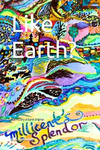 Promozione Like Earth? by L a Bockman