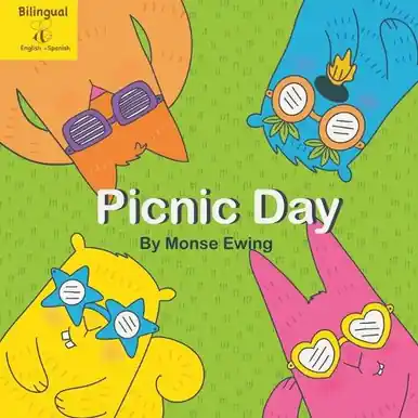 Picnic Day Dia de Picnic Monse Ewing 9798312965971 Esclusivo