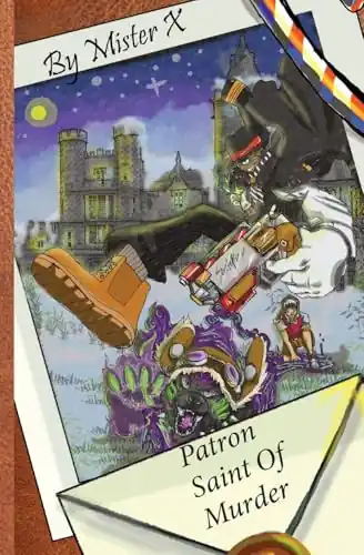 Patron Saint Of Murder by Mister X Compra Oggi Stesso