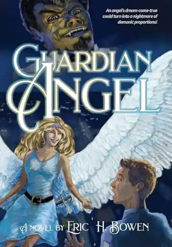 Prezzo Di Fabbrica Guardian Angel Eric H Bowen 9798989512904