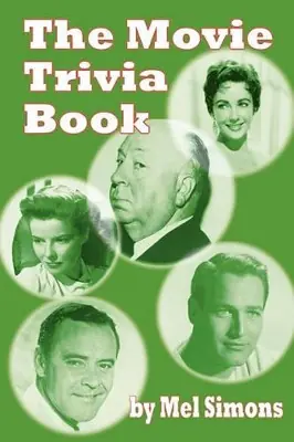 The Movie Trivia Book Mel Simons 9781593935184 Prezzo Ridotto