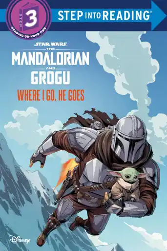 Prezzo Di Fabbrica Where I Go, He Goes (Star Wars The Mandalorian and Grogu) Michael Siglain 9781368116893