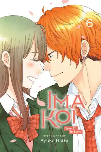 Ima Koi Now I‘m in Love, Vol. 6 Ayuko Hatta 9781974737024 Sconto
