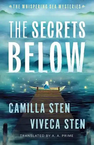 Quantità Limitata The Secrets Below Camilla Sten 9781662532832