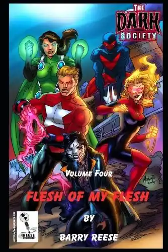 The Dark Society Book Four Flesh of My Flesh Barry Reese 9798298080996 Reso Gratuito