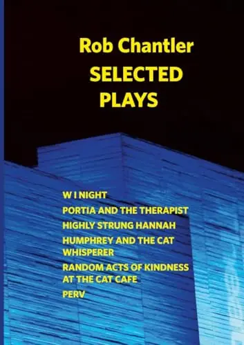 Ultimissimo Modello Rob Chantler - Selected Plays Rob Chantler 9781257372386