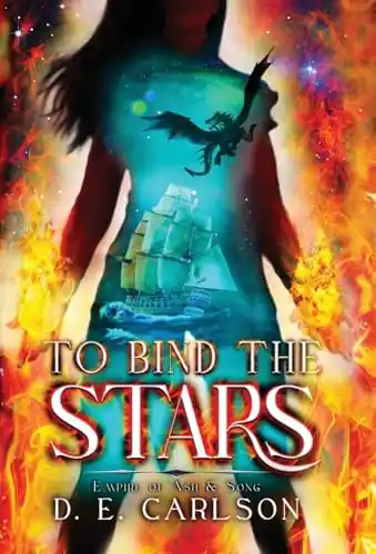 Compra Oggi Stesso To Bind the Stars Empire of Ash and Song D E Carlson 9798987567197
