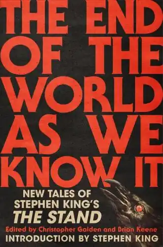 The End of the World as We Know It New Tales of Stephen King‘s the Stand Christopher Golden 9781420527667 Promozione